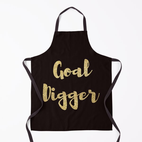 Item preview, Goal Digger Pun designed and sold by Felicity-K.