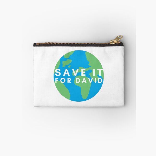 Item preview, Save it for David | Climate change, global warming, pollution designed and sold by Oasie.
