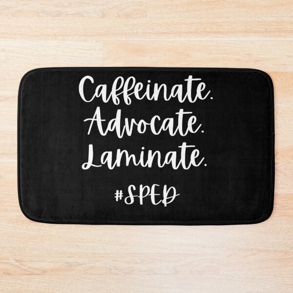 Item preview, Caffeinate Advocate Laminate SPED designed and sold by ohmier.