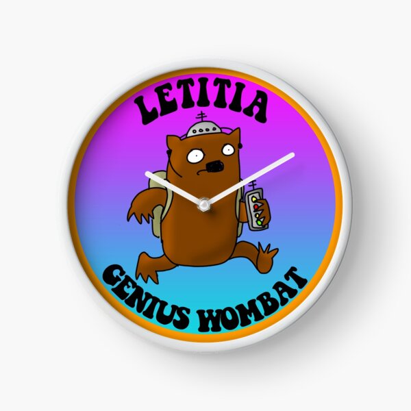 Letitia! Genius Wombat Clock