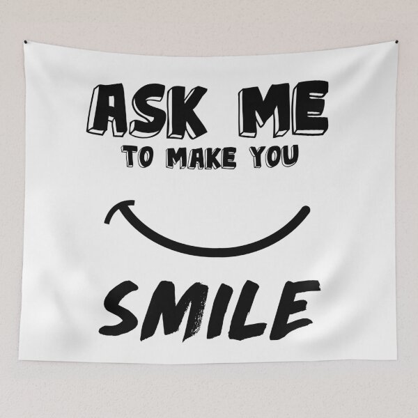 Item preview, Ask Me To Make you Smile designed and sold by bumperapparels.