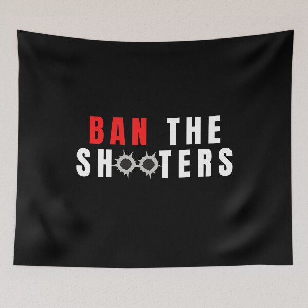 Item preview, Ban The Shooters Distressed designed and sold by SAVWIS.
