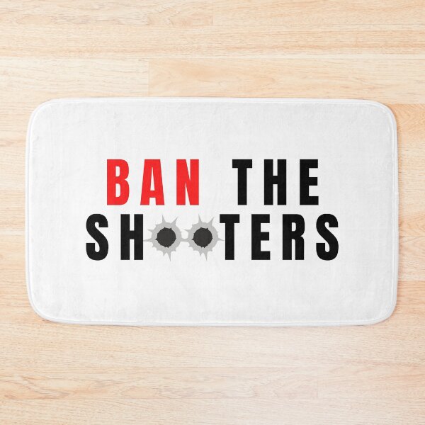 Item preview, Ban The Shooters designed and sold by SAVWIS.