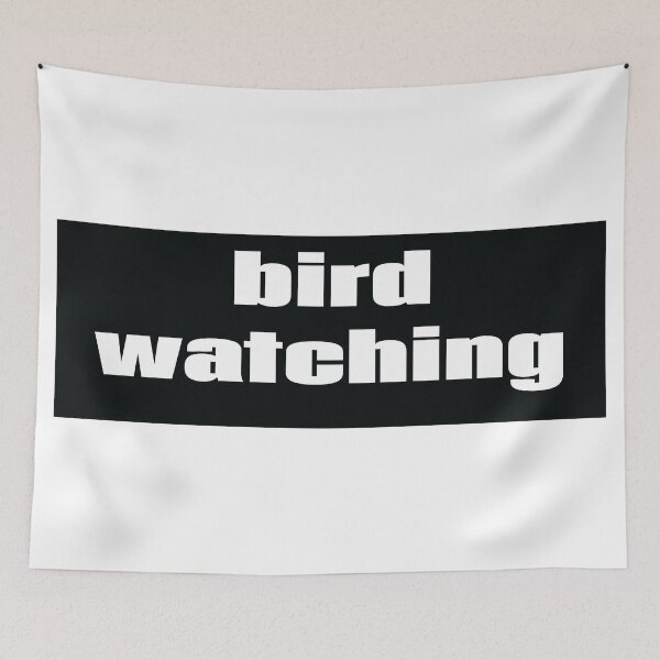Item preview, Bird Watching designed and sold by ProjectX23.