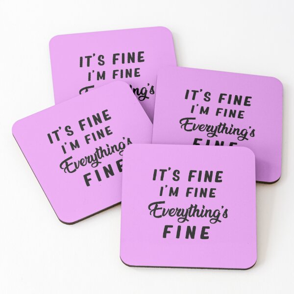 Item preview, It'd Fine. Im Fine. Everything's Fine designed and sold by PartyThreads.