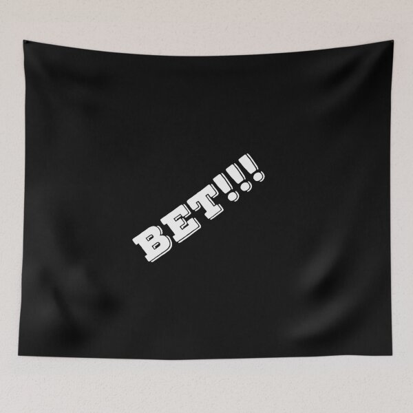 Item preview, Bet!!! designed and sold by SciathDe.