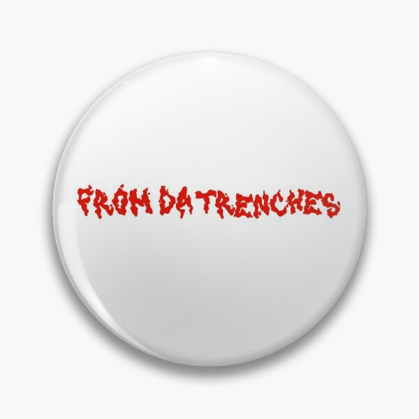Item preview, "From Da Trenches" designed and sold by shirtclubstore.