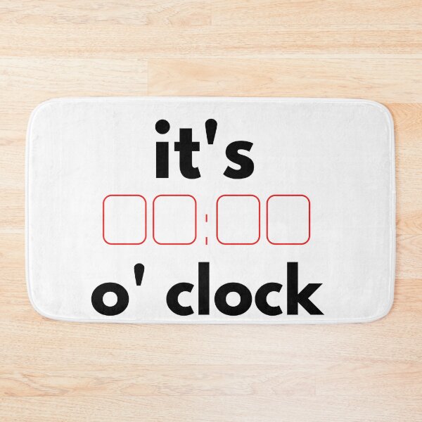 Item preview,   it's zero o' clock designed and sold by Bubblegirl17.