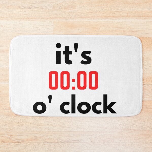 Item preview,   it's zero o' clock designed and sold by Bubblegirl17.