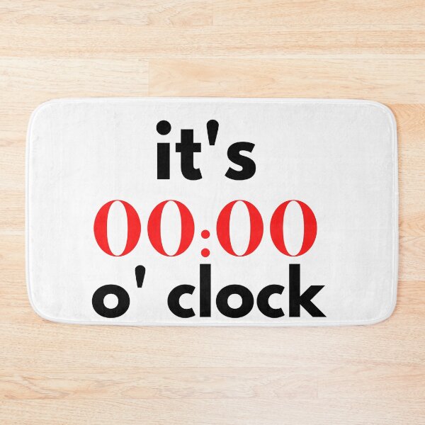 Item preview,   it's zero o' clock designed and sold by Bubblegirl17.