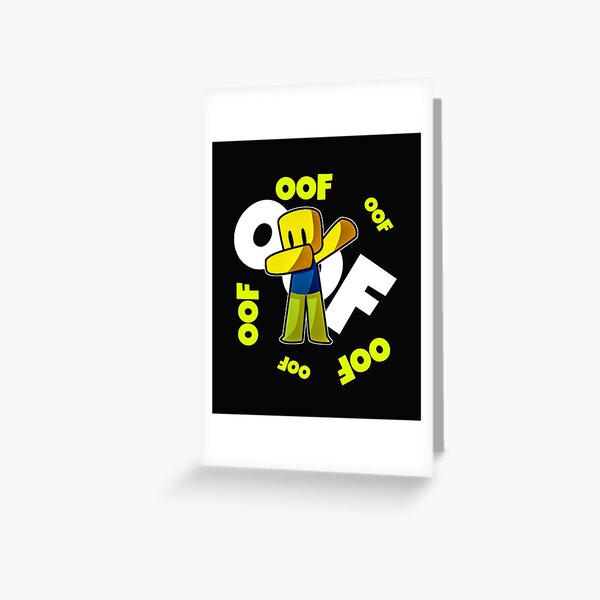 Oof in Text Bubble Noob Meme Greeting Card by Kierek LilyG