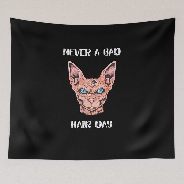 Item preview, Sphynx Cat Never a Bad Hair Day Hairless Bald Cute  designed and sold by h44k0n.