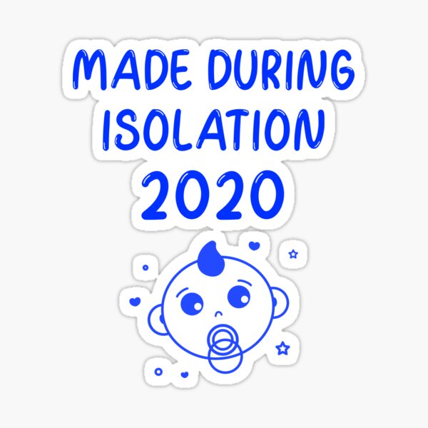 Item preview, Made during isolation 2020 designed and sold by ProudLatinx.