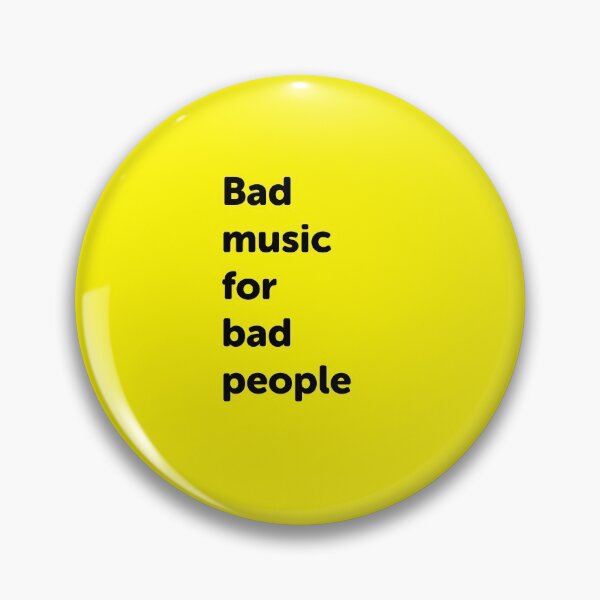 Item preview, Bad music for bad people 2 designed and sold by shtem.