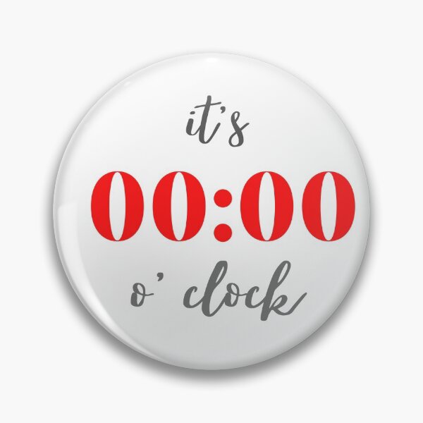 Item preview,   it's zero o' clock designed and sold by Bubblegirl17.