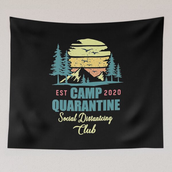 Item preview, Camp Quarantine Social Distancing Club 2020 designed and sold by Colon4119.