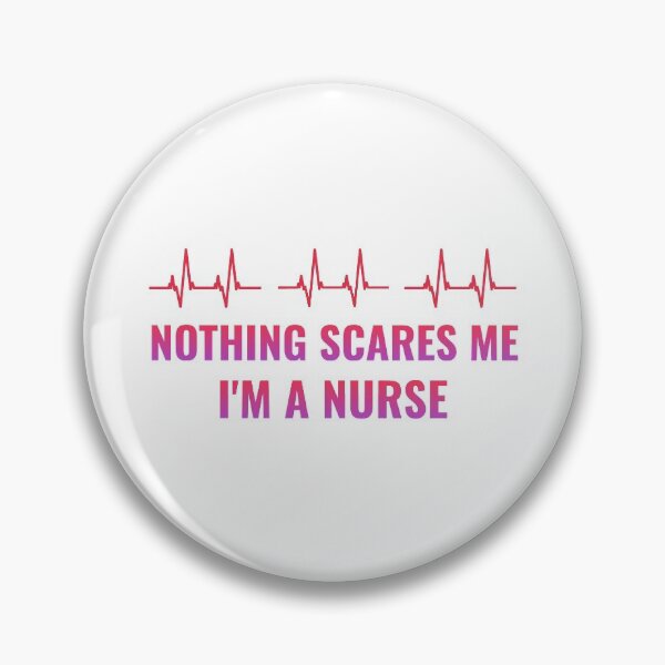 Item preview, Nothing Scares Me I'm A Nurse designed and sold by NikStore.