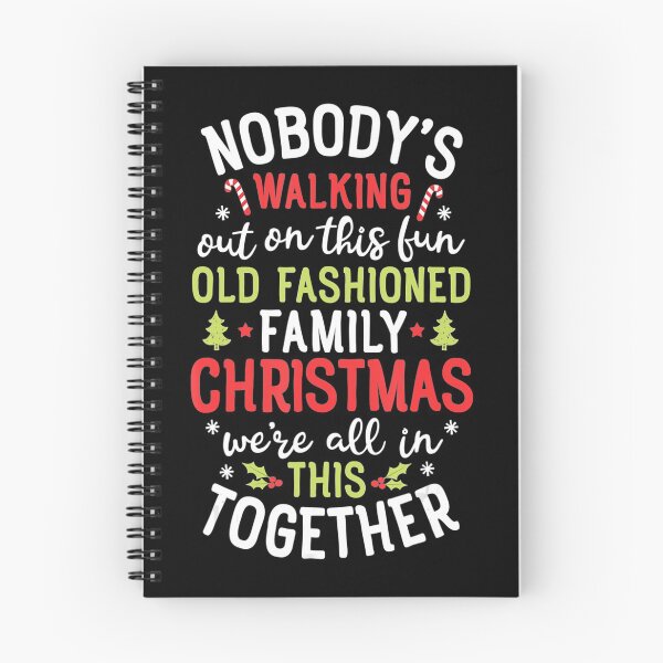 Item preview, Nobody's Walking Out On This - Old Family Christmas designed and sold by Leonard411.