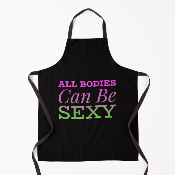 Item preview, All Bodies Can Be Sexy designed and sold by PetitePeche.