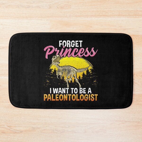 Item preview, Cute Forget Princess I Want To Be A Paleontologist designed and sold by perfectpresents.