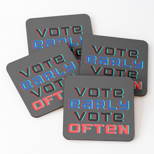 Item preview, Vote early Vote often designed and sold by ReshenNY.
