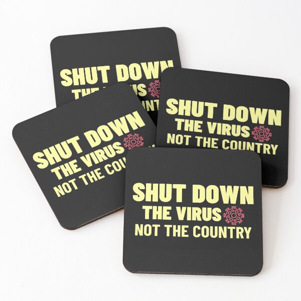 Item preview, Shut Down The Virus Not The Country designed and sold by NikStore.