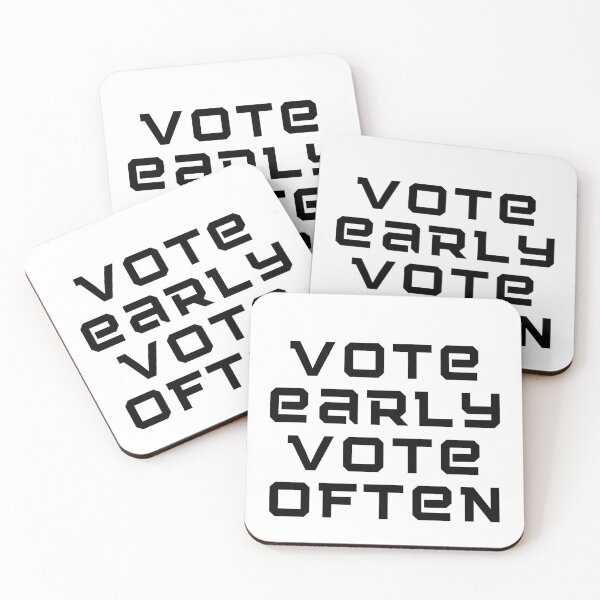 Item preview, Vote early Vote often designed and sold by ReshenNY.
