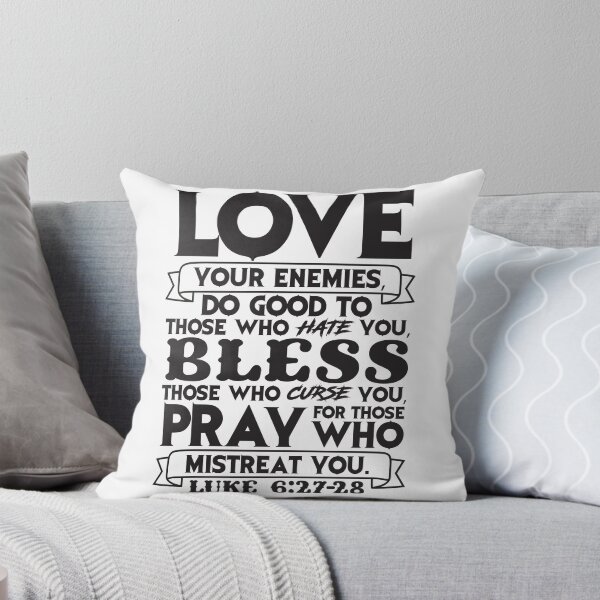 Item preview, Love your enemies designed and sold by plushism.