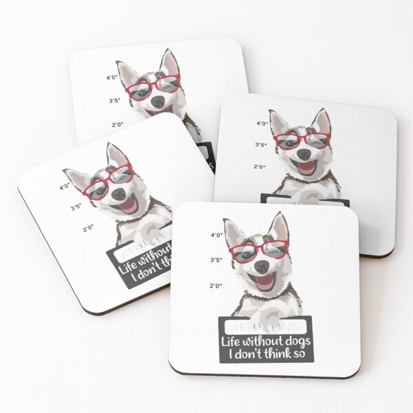 Item preview, life without dogs I dont think so designed and sold by MichaelDichiera.