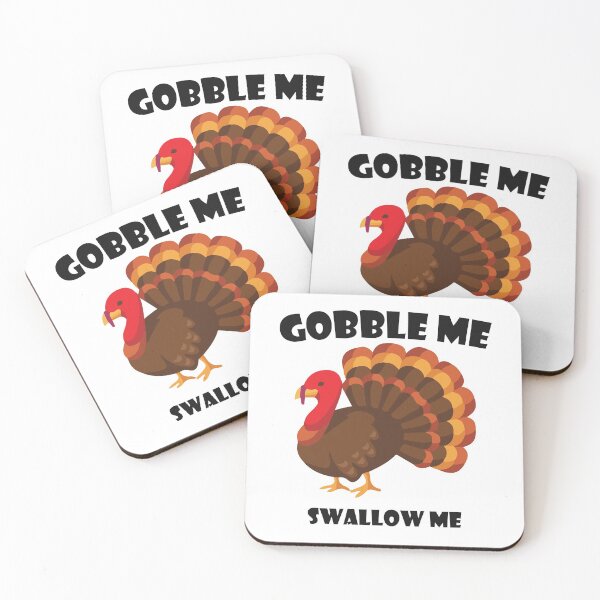 Item preview, Gobble Me Swallow Me Funny Thanksgiving Turkey  designed and sold by LA diseños.