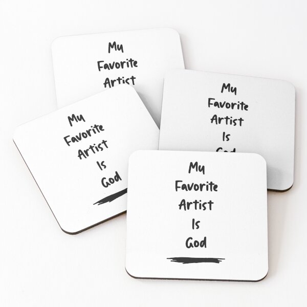 Item preview, My Favorite Artist Is God designed and sold by Swirlstache.