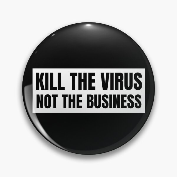 Item preview, Kill the virus not the business designed and sold by Branjos.