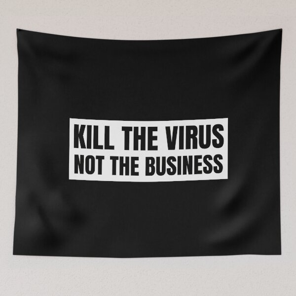 Item preview, Kill the virus not the business designed and sold by Branjos.