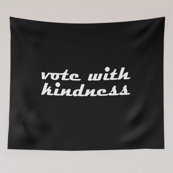 Item preview, Vote With Kindness Merch  designed and sold by daybreakagain.