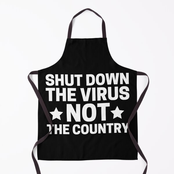 Item preview, Shut Down The Virus Not The Country designed and sold by ohmier.