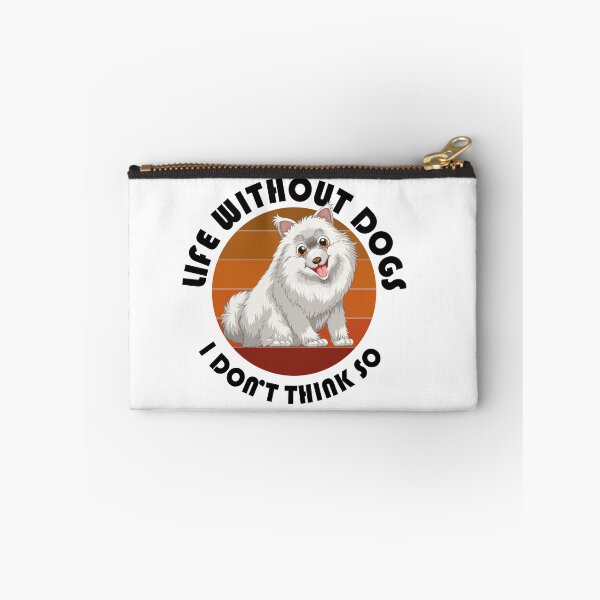 Item preview,  Life without dogs i don't think so designed and sold by YAHIA-14.