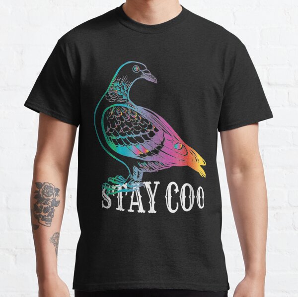 Stay Coo T-shirt Funny Pigeon Shirt Humorous Bird Shirt 