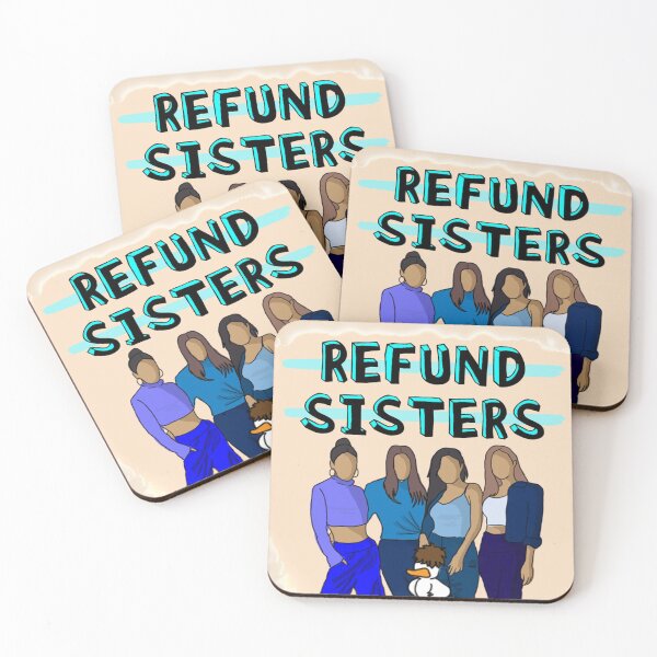 Item preview, Refund Sisters! designed and sold by BearQuack.