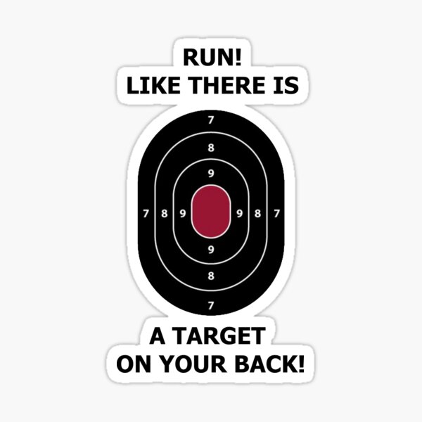 "Run like there is a target on your back Funny workout/airsoft