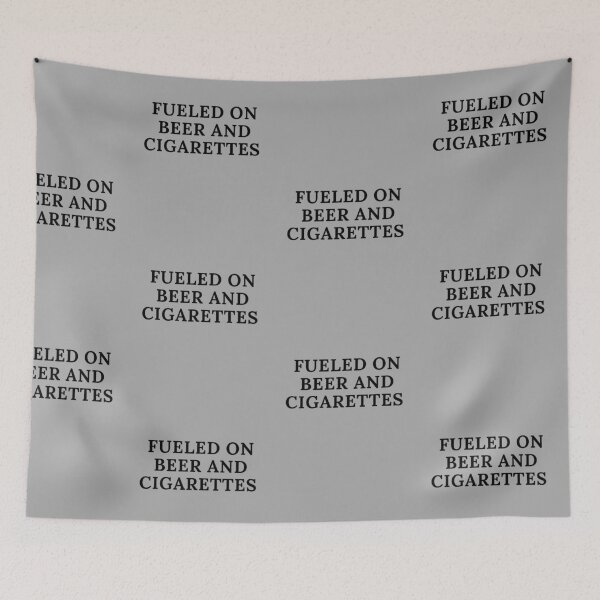 Item preview, Fueled on beer and cigarettes  designed and sold by burnettshirts.