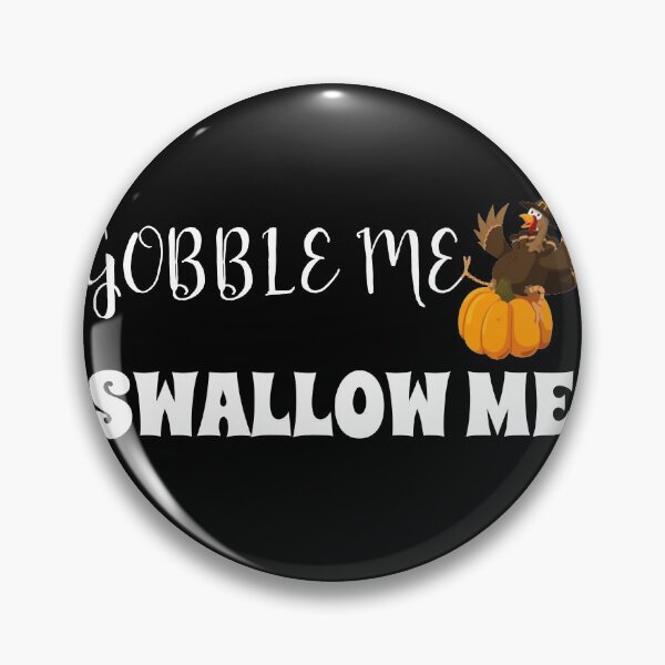 Item preview, Gobble Me Swallow Me designed and sold by TINASTORESHOPE.