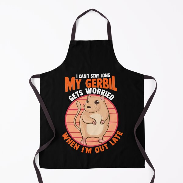Item preview, Cute I Can't Stay Long My Gerbil Gets Worried designed and sold by perfectpresents.