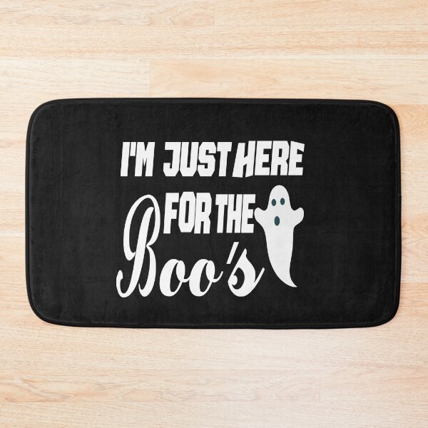 Item preview, I'm Just Here For The Boo's,I'M JUST HERE FOR THE BOO'S,I'M JUST HERE FOR THE designed and sold by buzz1days.