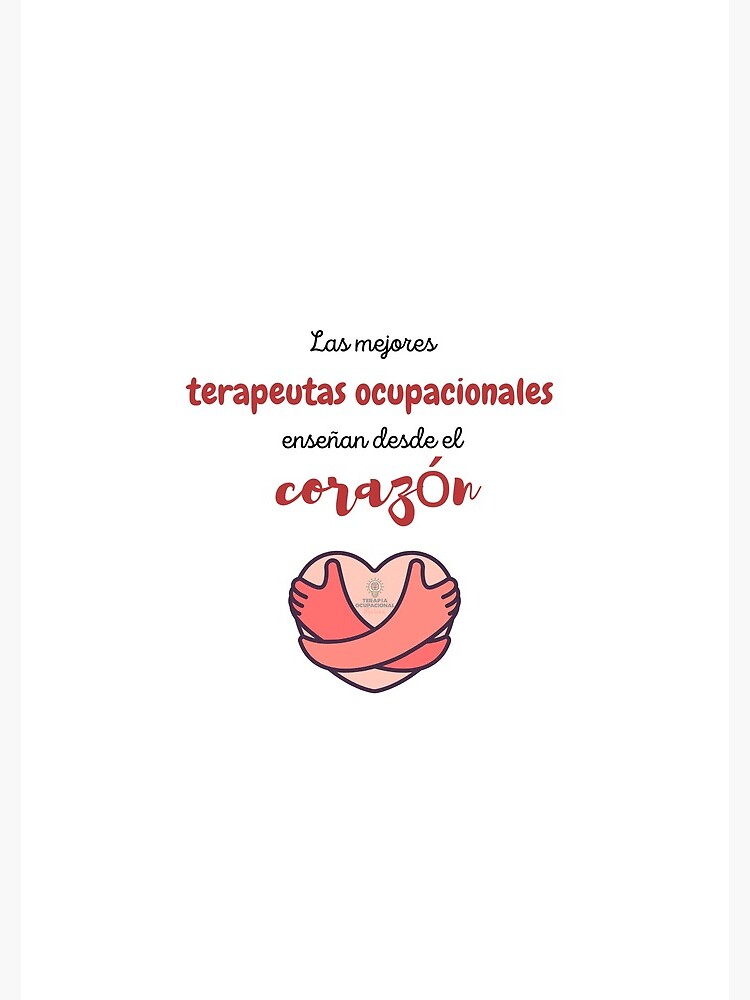 Las mejores terapeutas ocupacionales enseñan desde el corazón de TOMARINA