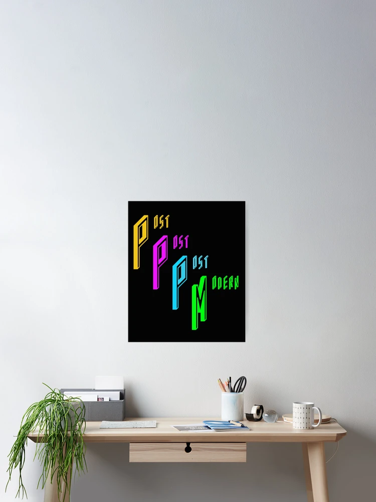 Thumbnail 2 of 3, Poster, Post Post Postmodern designed and sold by DesignsofNote.