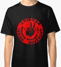 AIM (American Indian Movement) Classic T-Shirt