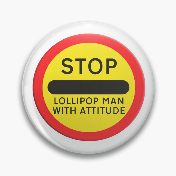 Item preview, Road sign school childrens crossing Lollipop man with attitude  designed and sold by funkyworm.
