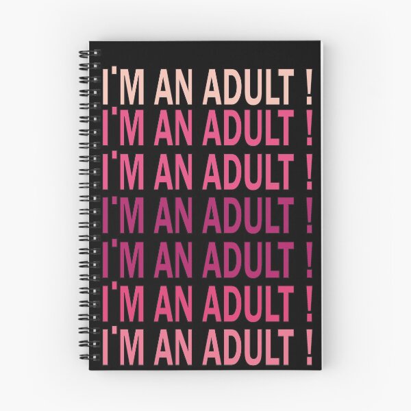 Item preview, I'm an ADULT  designed and sold by YAHIA-14.
