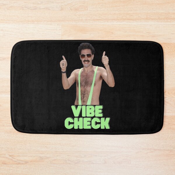 Item preview, Borat Vibe Check designed and sold by narcocynic.