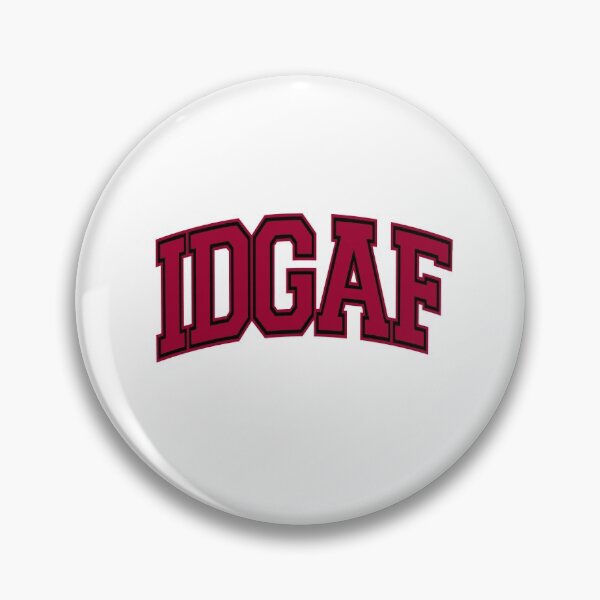 Item preview, IDGAF Patch designed and sold by Brookerino.